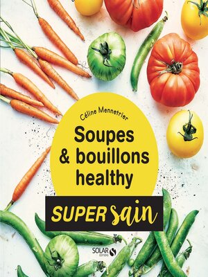 cover image of Soupes & bouillons healthy--super sain